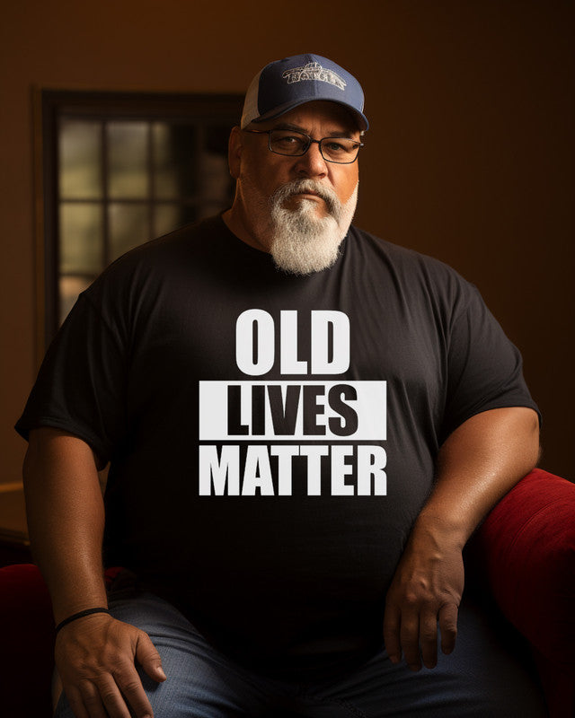 Men's “OLD LIVES MATTER ” Print Plus Size T-shirt  ， Grandpa shirt