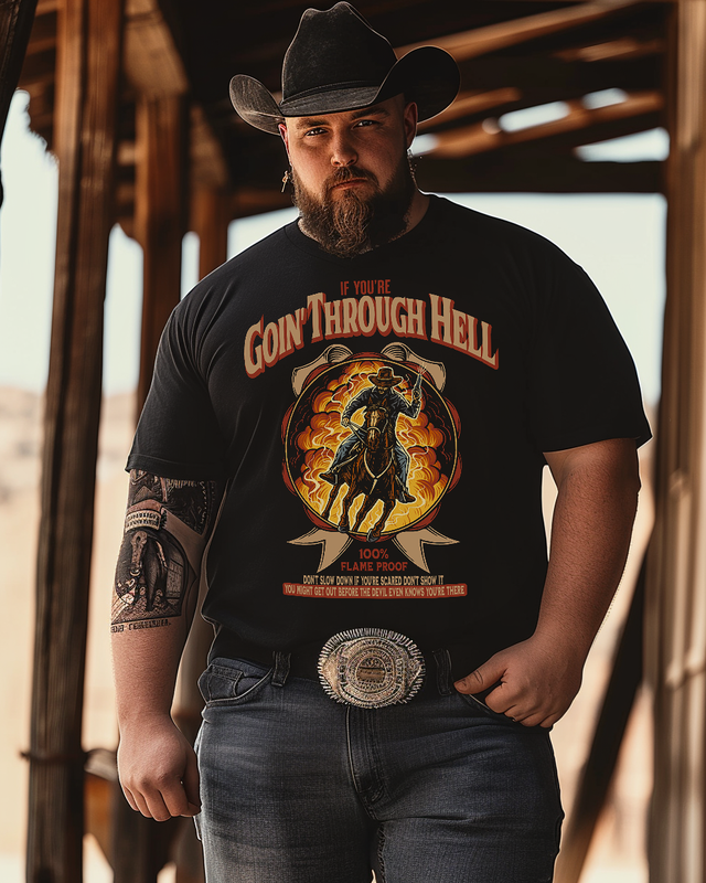 Men's IF YOU'RE GOIN' THROUGH HELL Print Plus Size T-shirt