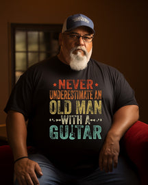 Men's “Never Underestimate An Old Man With a Guitar ” Print Plus Size T-shirt  ， Grandpa shirt