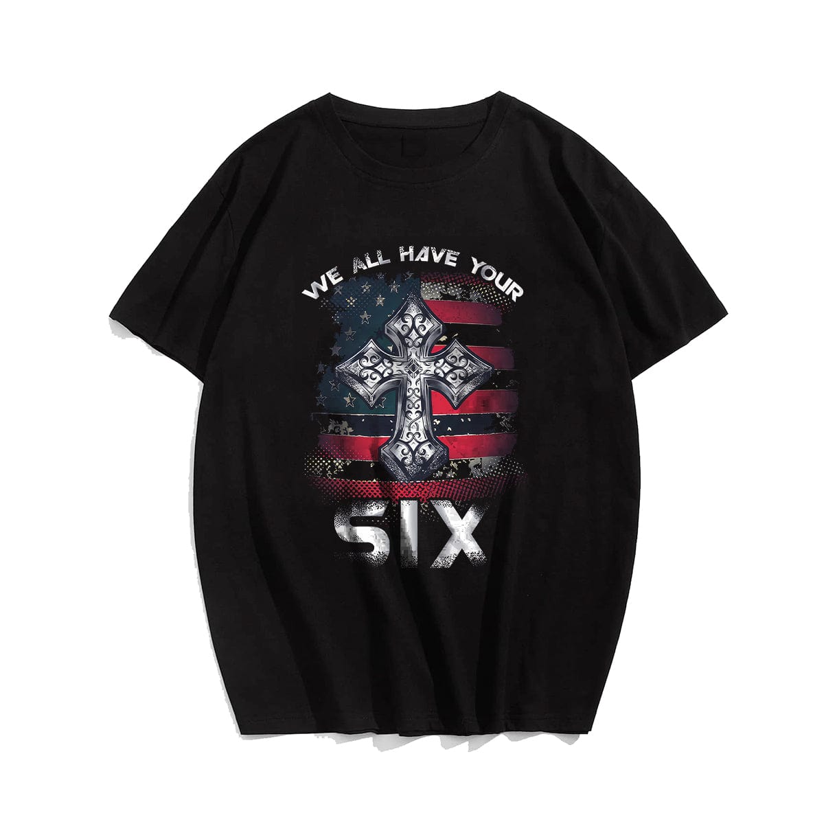 We All Have Your Six Cross Men's T-Shirts
