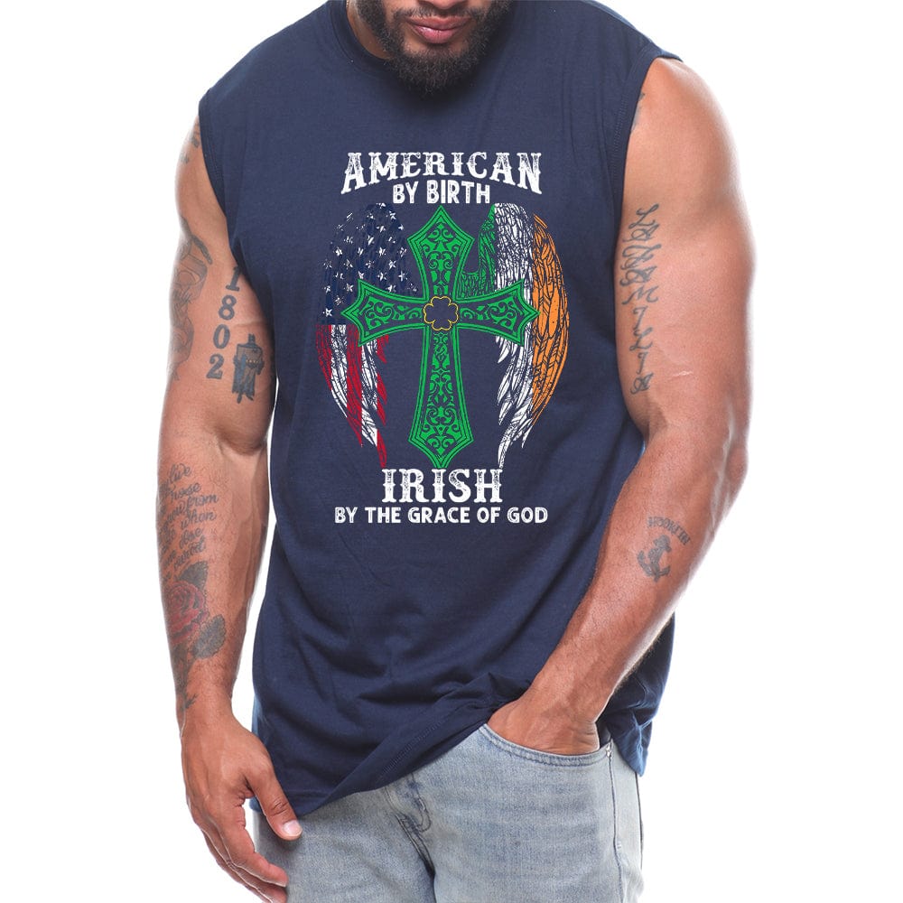 Limited Edition - American By Birth Irish By The Grace Of God