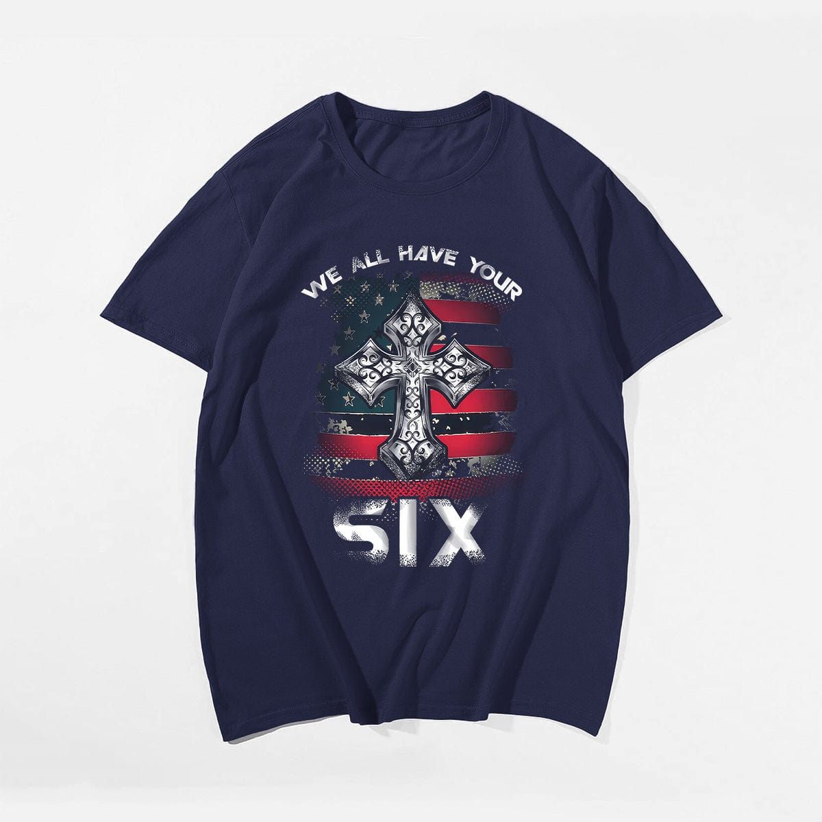 We All Have Your Six Cross Men's T-Shirts