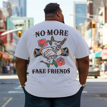 No More Fake Friends Plus Size T-shirt