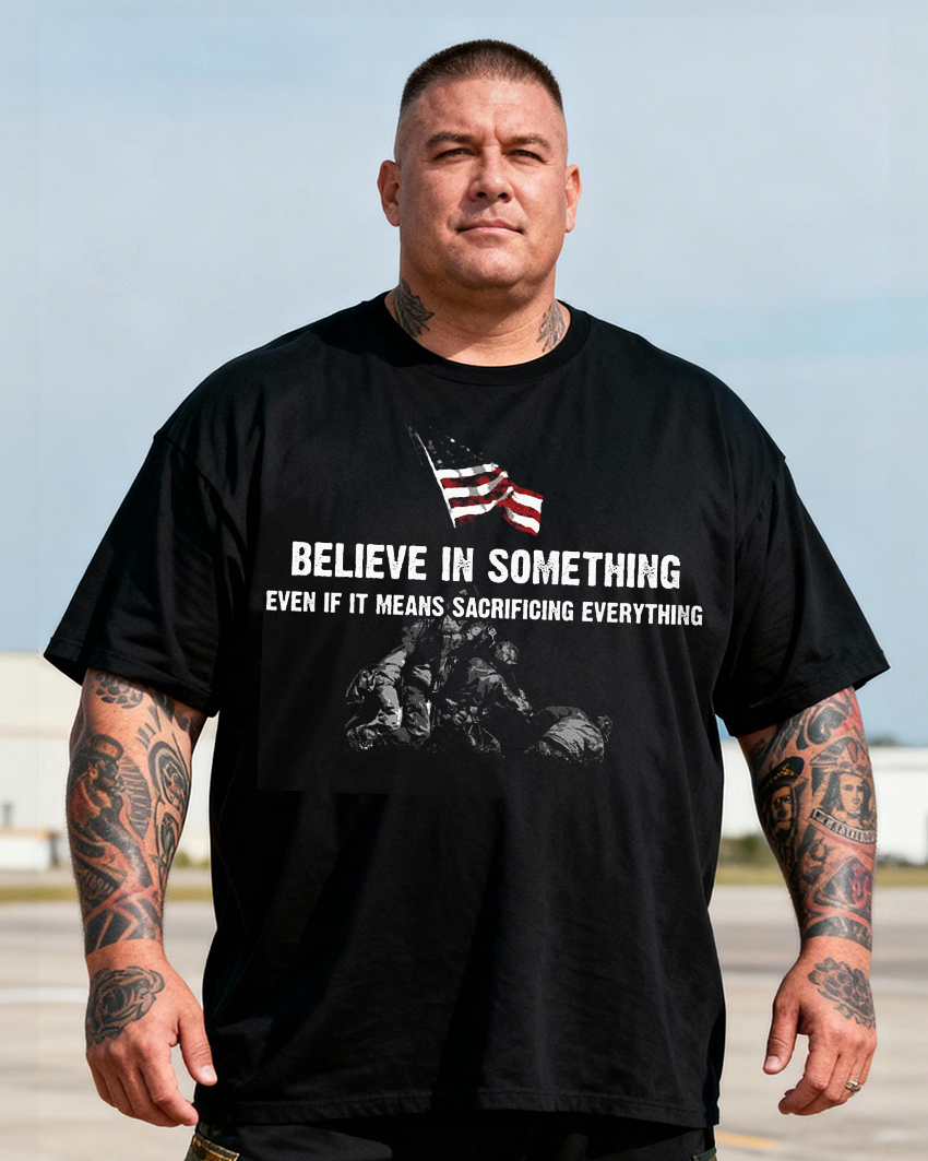 Men's BELIEVE IN SOMETHING Big&Tall T-Shirt