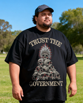 Men's Trust The Government Big & Tall 100% Cotton T-shirts