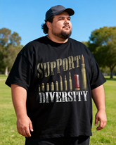 Men's Support Diversity Big & Tall 100% Cotton T-shirts