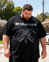 Men's Only Evil Need Fear Me Big & Tall 100% Cotton T-shirts