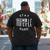 Men's Stay Humble Hustle Hard Print Plus Size T-Shirt & Short